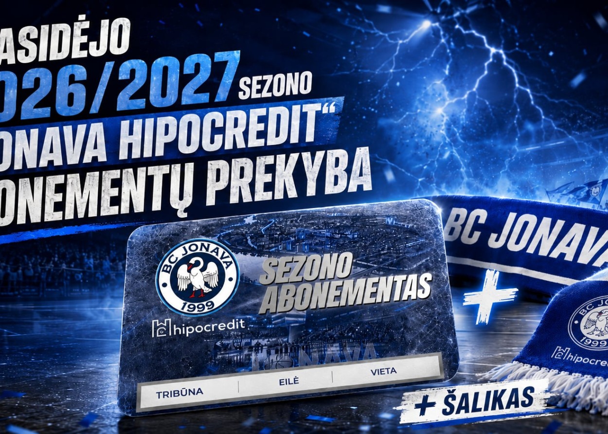 Prasidėjo 2026/2027 sezono „Jonava Hipocredit“ abonementų prekyba